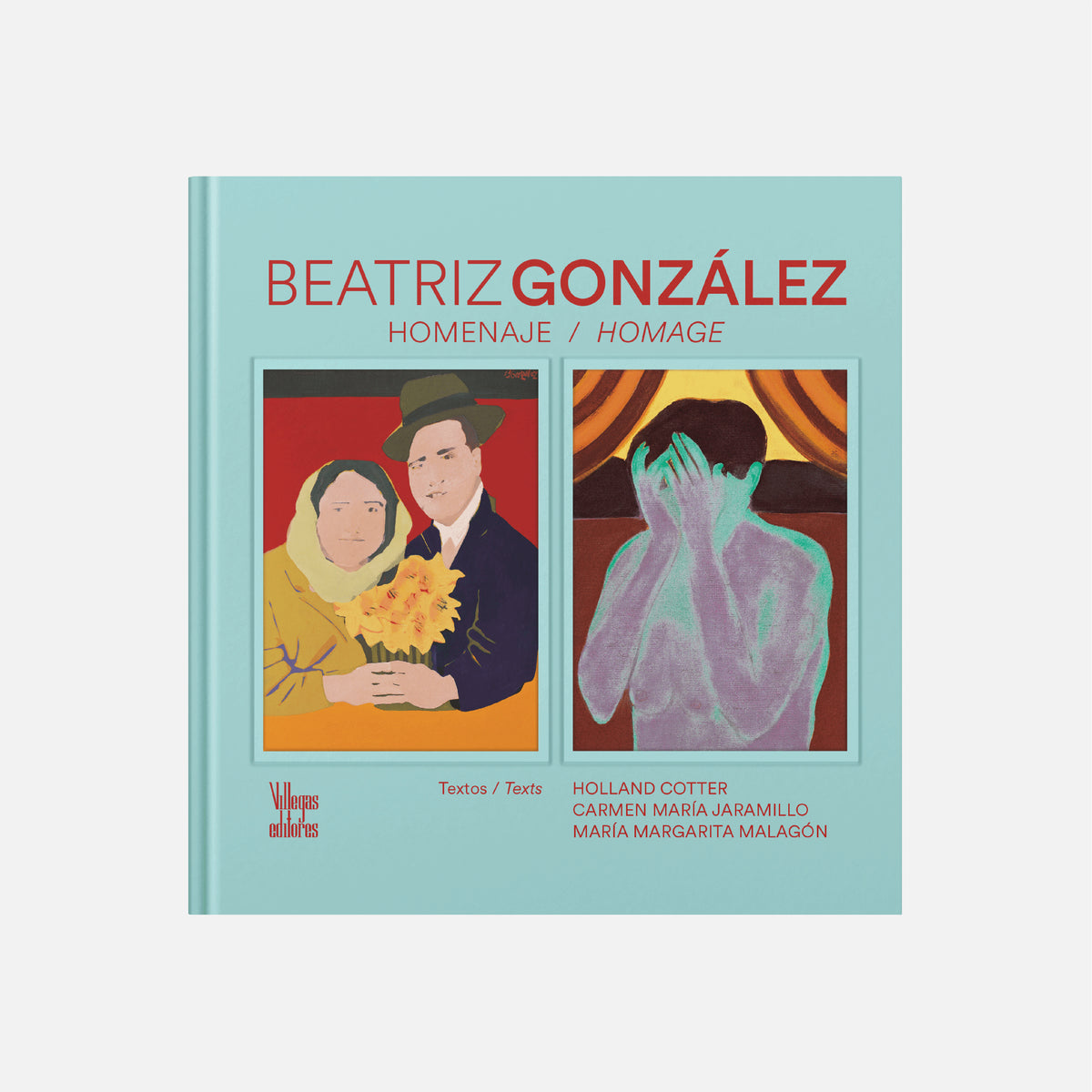 Beatriz González / Homenaje Homage