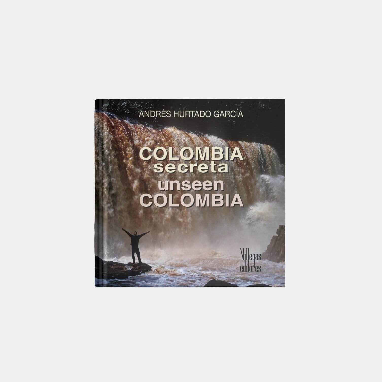 Secret Colombia - Unseen Colombia