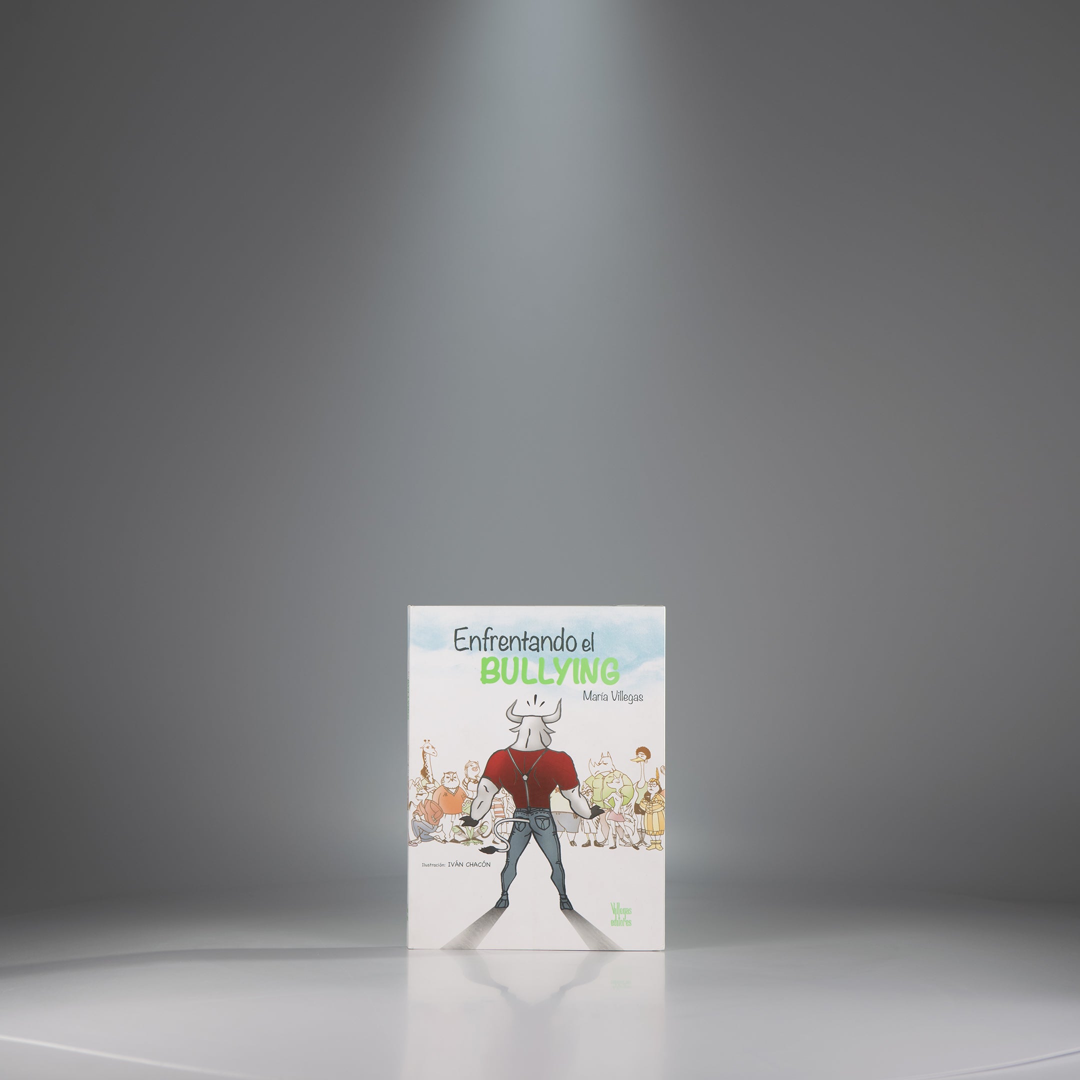 Enfrentando el Bullying - Villegas Editores