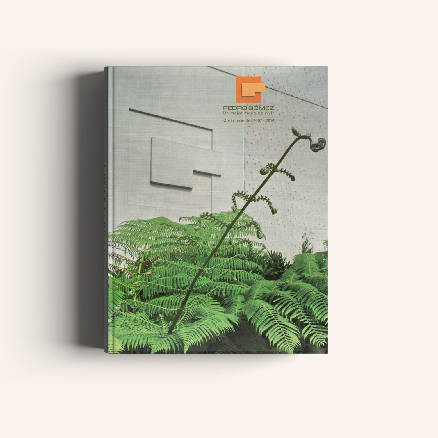 Pedro Gómez - Un Mejor Modo de Vivir 2007 - 2014 - Villegas editores - Libros Colombia
