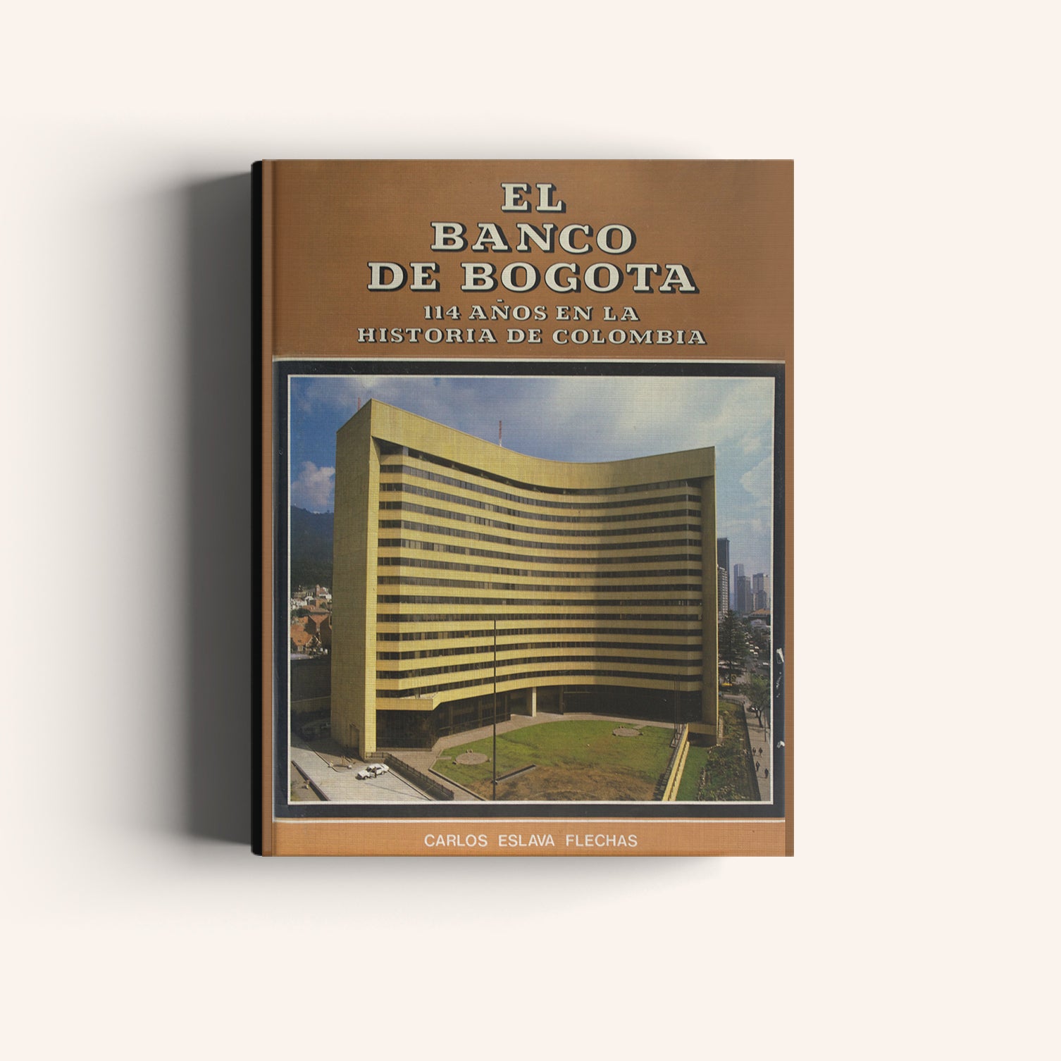 El Banco de Bogotá - 114 años en la Historia de Colombia - Villegas editores - Libros Colombia