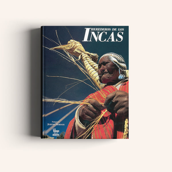 Herederos de los Incas - Villegas editores - Libros Colombia