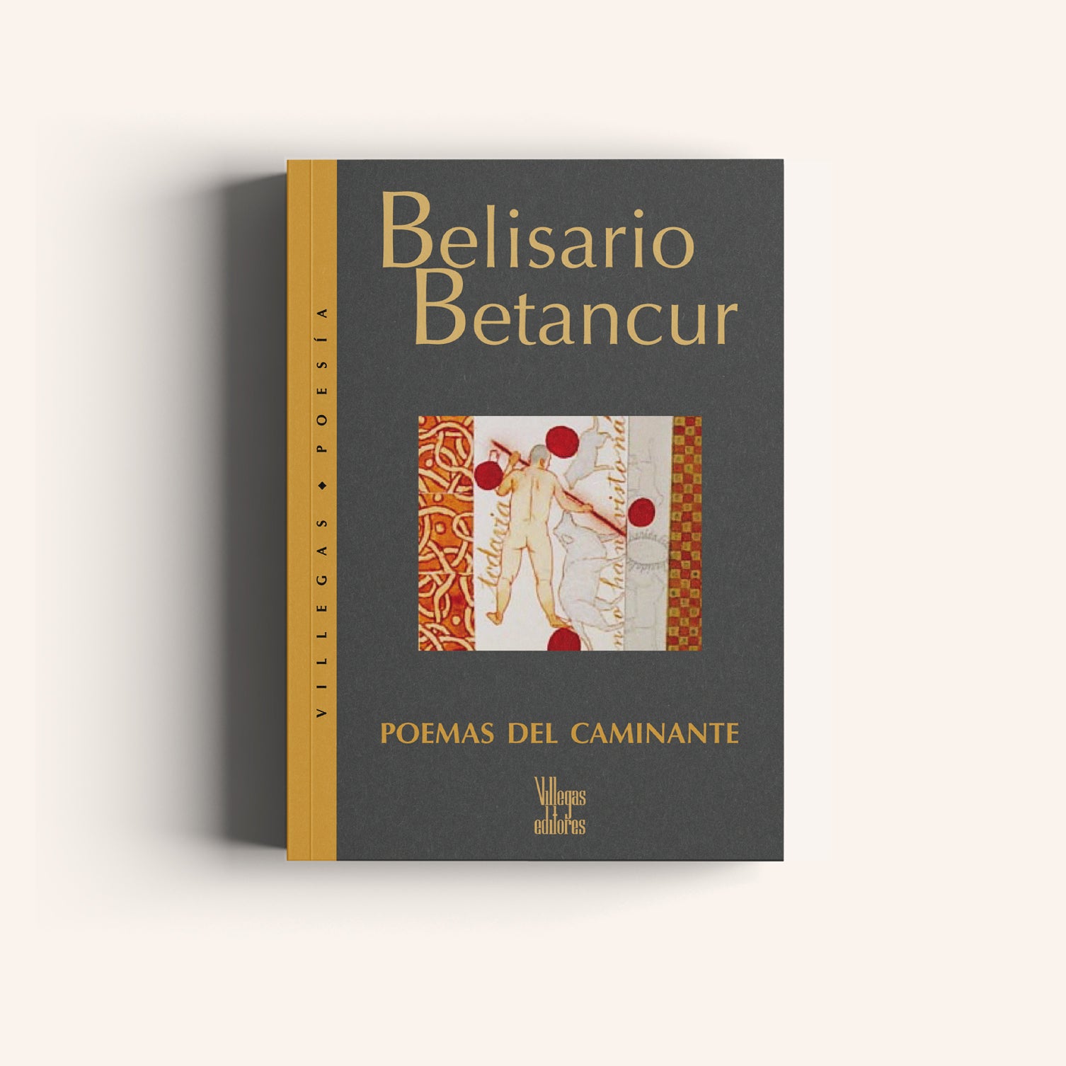 Poemas del Caminante - Villegas editores - Libros Colombia
