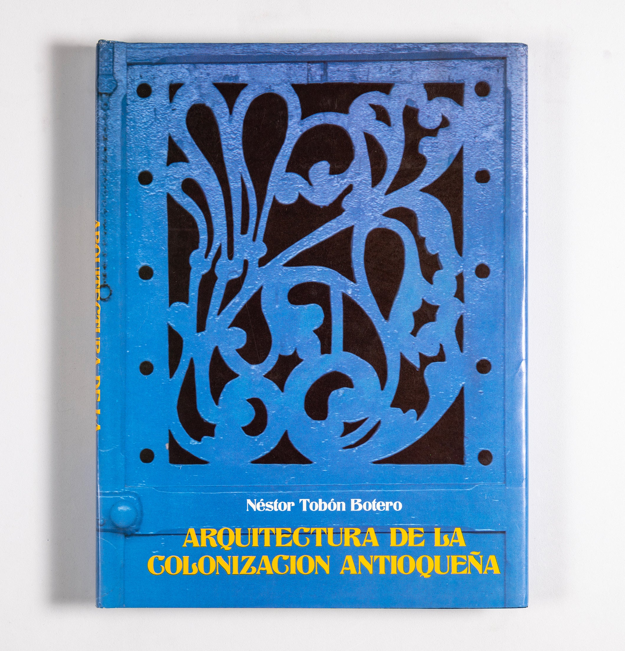 Arquitectura de la Colonización Antioqueña - Antioquia