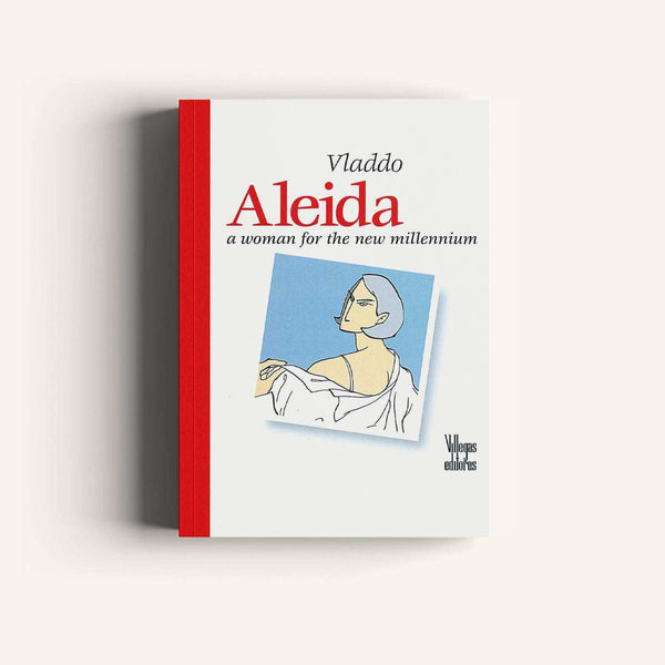 Aleida, a Woman for the New Millennium Libro Villegas Editores 
