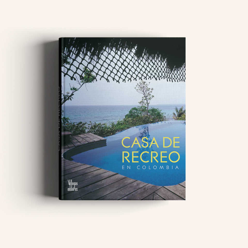 Casa de Recreo en Colombia - Villegas editores - Libros Colombia