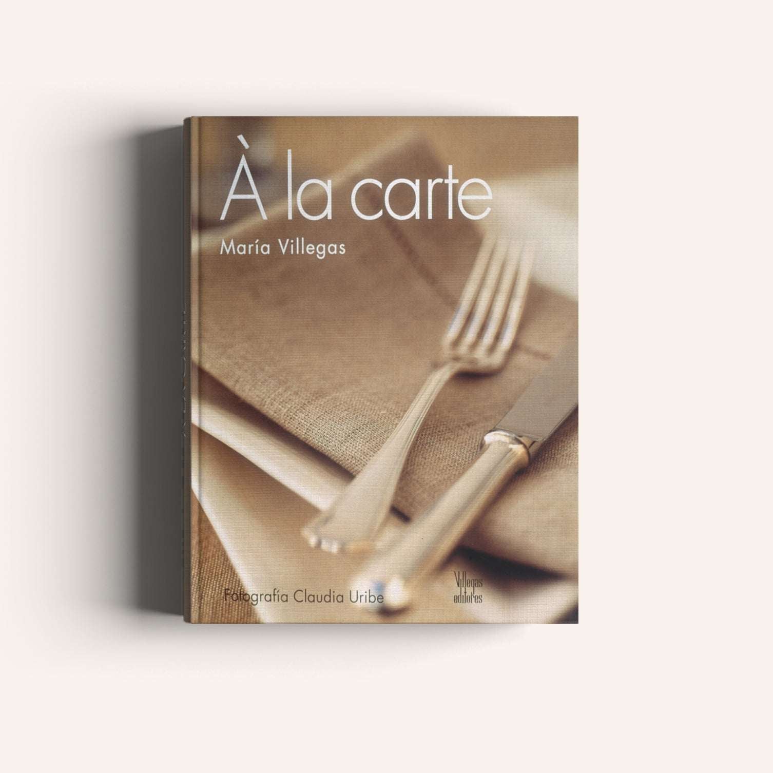 À la Carte Libro Villegas Editores 