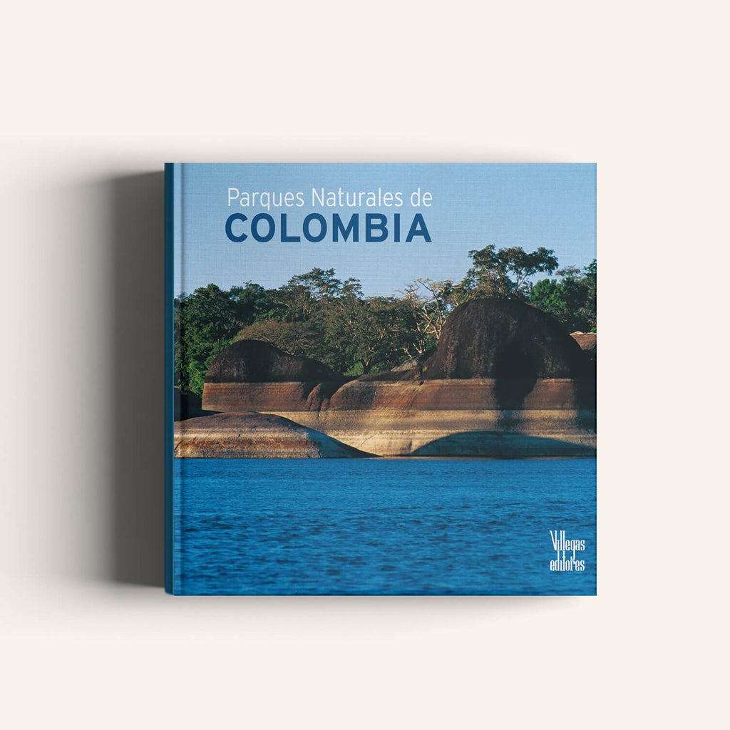 Parques Naturales de Colombia - Villegas editores - Libros Colombia