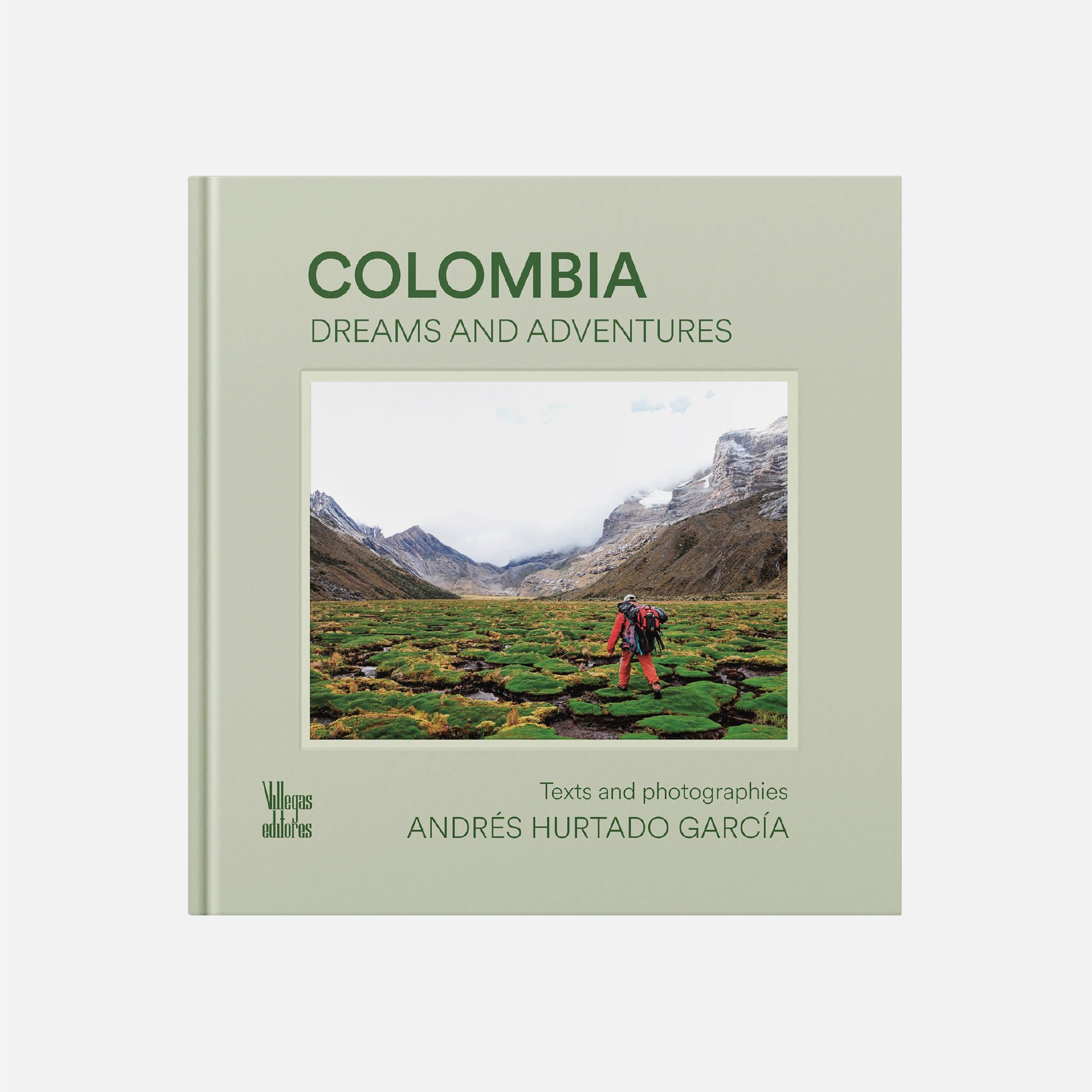 COLOMBIA, DREAMS AND ADVENTURES