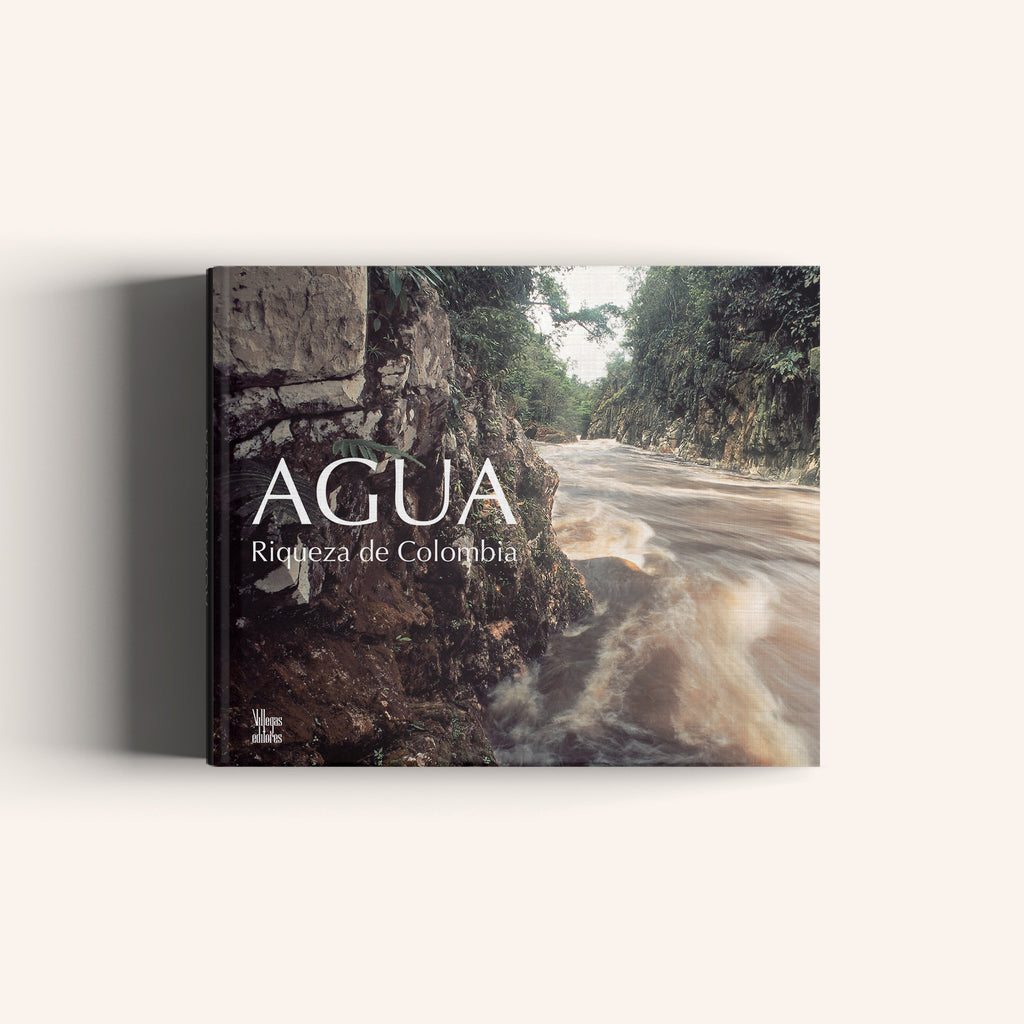 Agua Riqueza de Colombia - Villegas editores - Libros Colombia