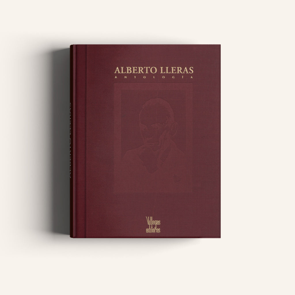Alberto Lleras Antología  - Selección de Otto Morales Benítez - Villegas editores - Libros Colombia