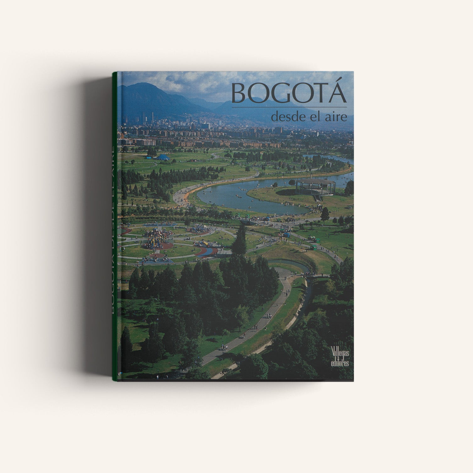Bogotá Desde el Aire (Segunda Edición)