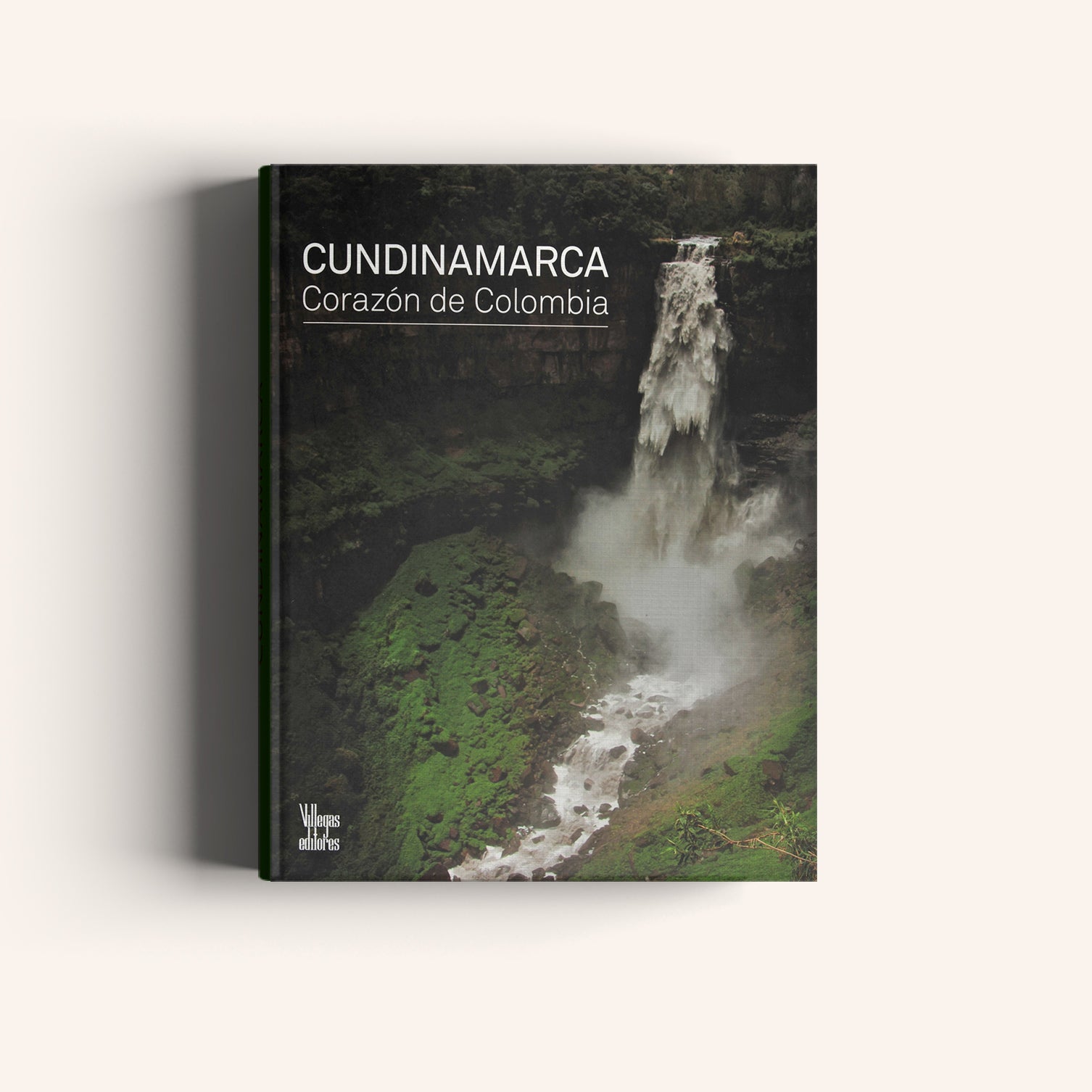 Cundinamarca. Corazón de Colombia
