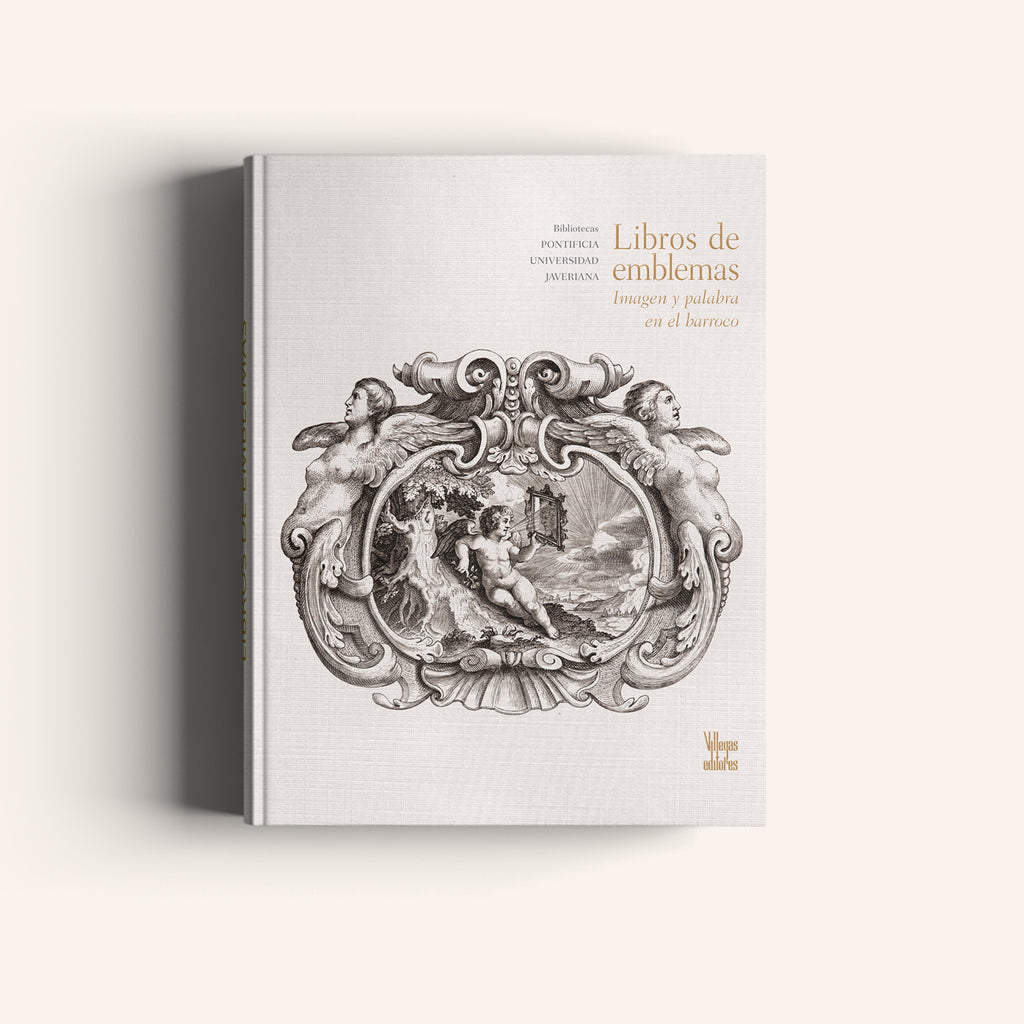 Libros de Emblemas Imagen y Palabra en el Barroco - Villegas editores - Libros Colombia
