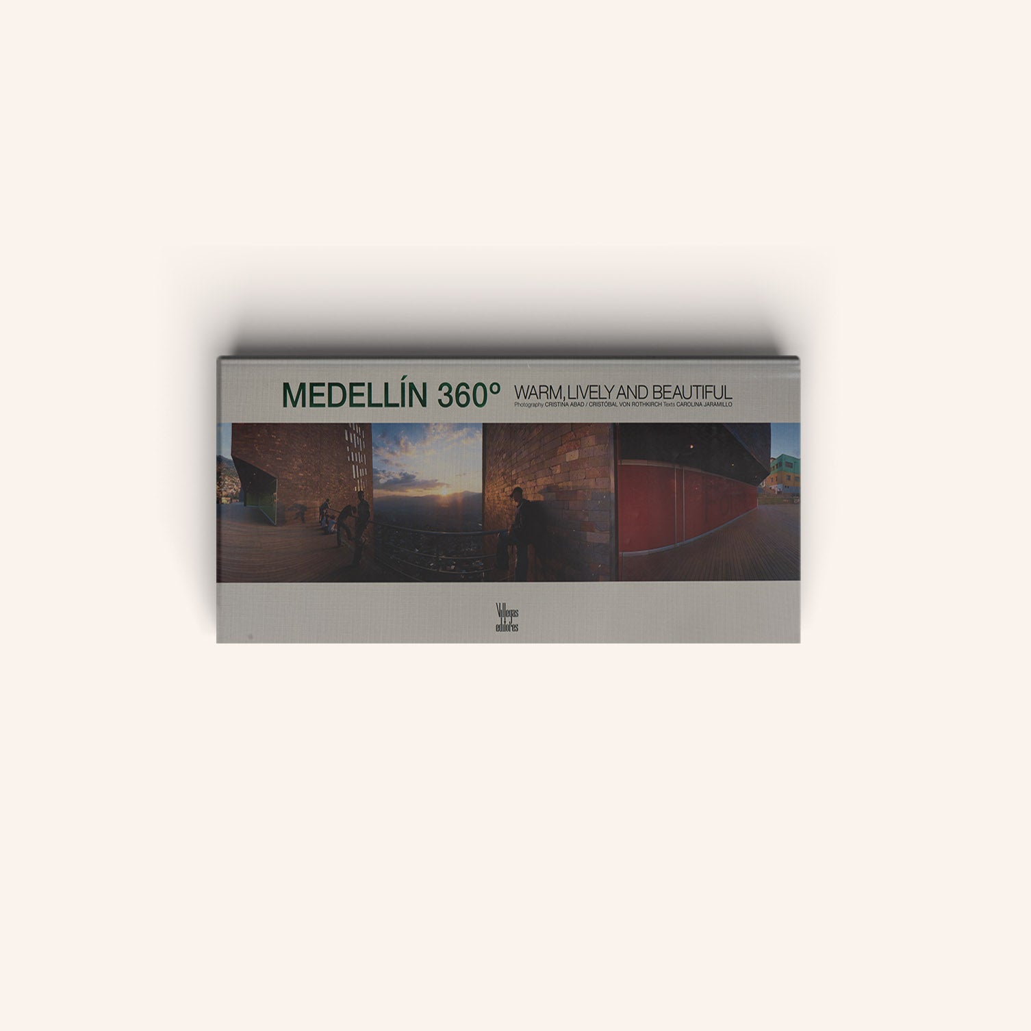 Medellín 360° Warm, Lively and Beautiful