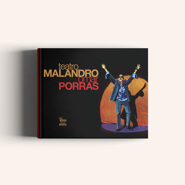 Teatro Malandro - Villegas editores - Libros Colombia
