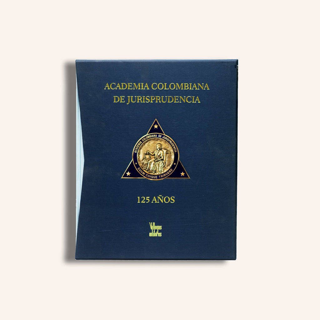 Academia Colombiana de Jurisprudencia. 125 AÑOS