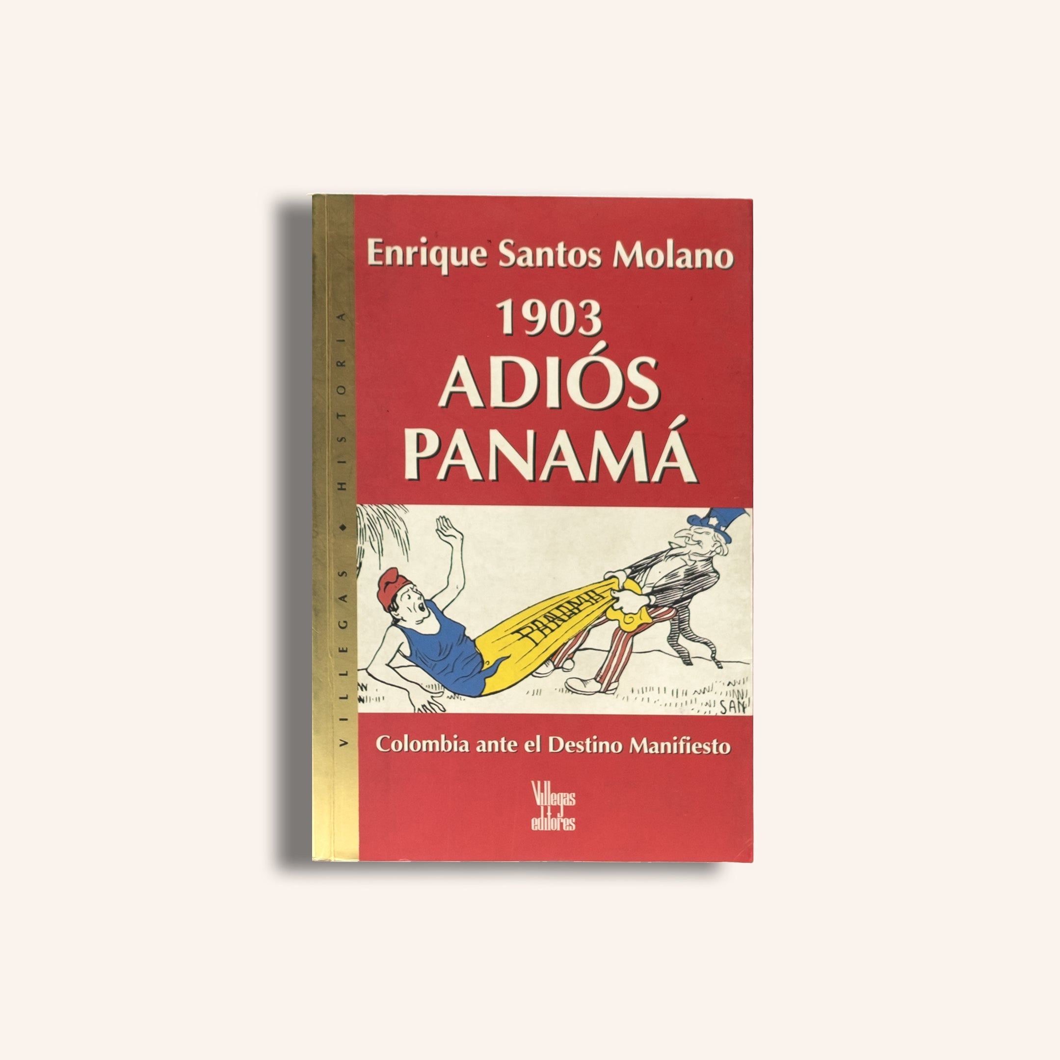Adios Panamá. 1903