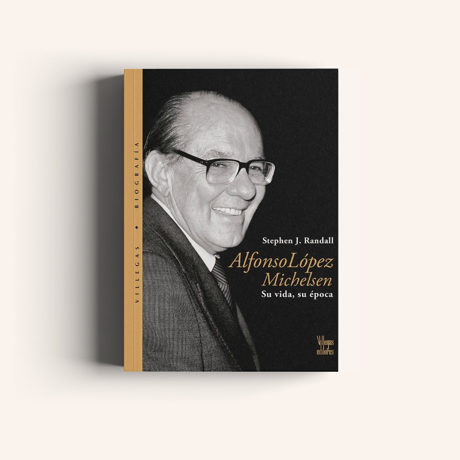Alfonso López Michelsen
su vida, su época - Villegas editores - Libros Colombia