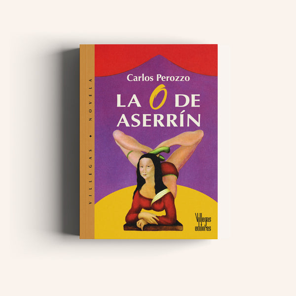 La O de Aserrín - Villegas editores - Libros Colombia