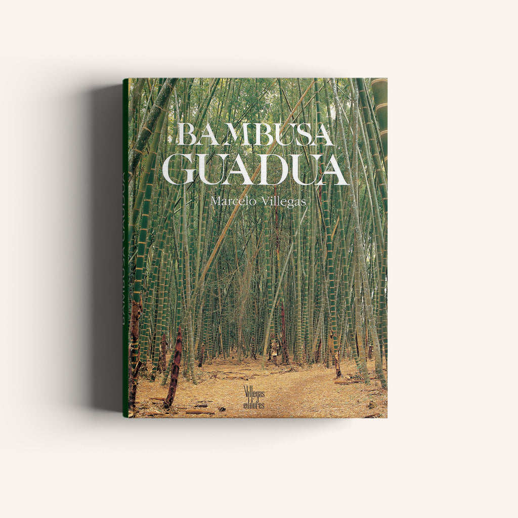 Bambusa Guadua - Villegas editores - Libros Colombia