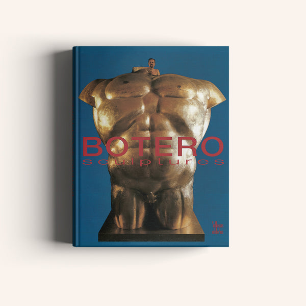 Botero Sculptures  (Francés) - Villegas editores - Libros Colombia