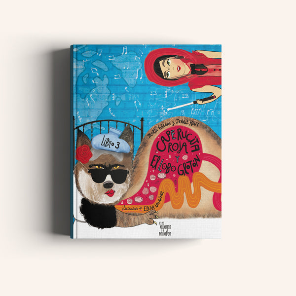Caperucita Roja y el Lobo Gloton - Villegas editores - Libros Colombia