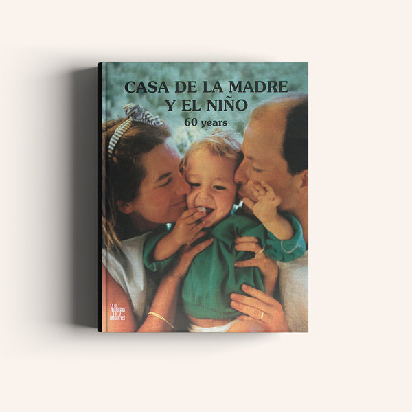 Casa de la Madre y el Niño 60 años - Villegas editores - Libros Colombia