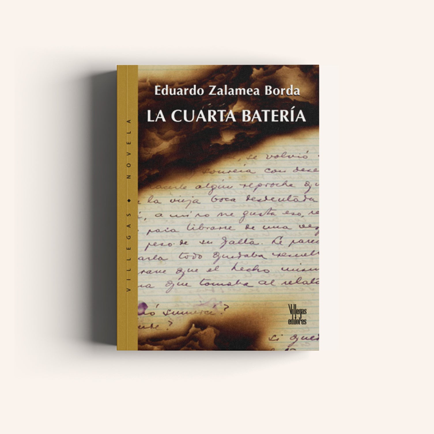 La Cuarta Batería - Villegas editores - Libros Colombia
