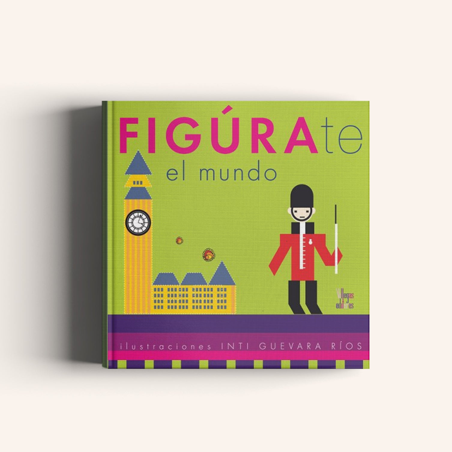 Figúrate Mundo - Villegas editores - Libros Colombia