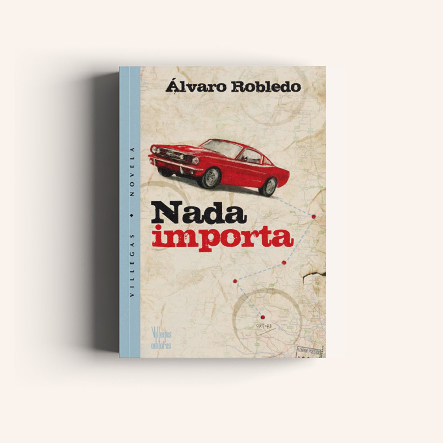 Nada Importa - Villegas editores - Libros Colombia